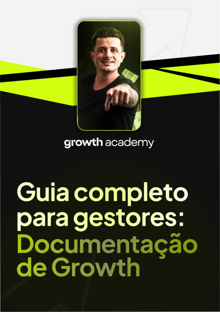 Guia Completo para Documentação de Projetos de Marketing da Growth Agency