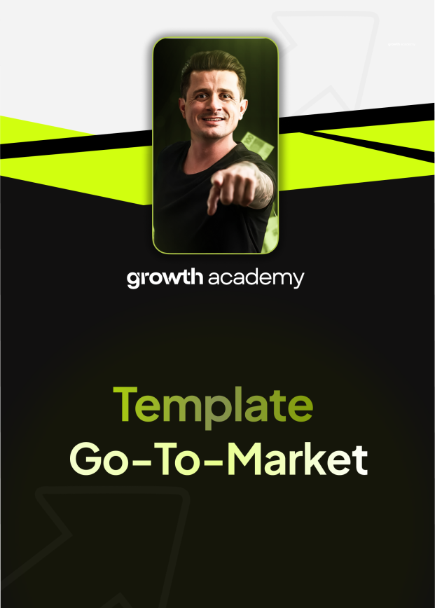 Template de Estratégia Go-To-Market apresentado pela Growth Academy